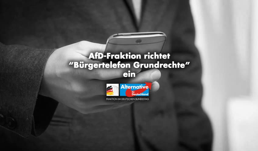 AfD-Fraktion richtet “Bürgertelefon Grundrechte” ein