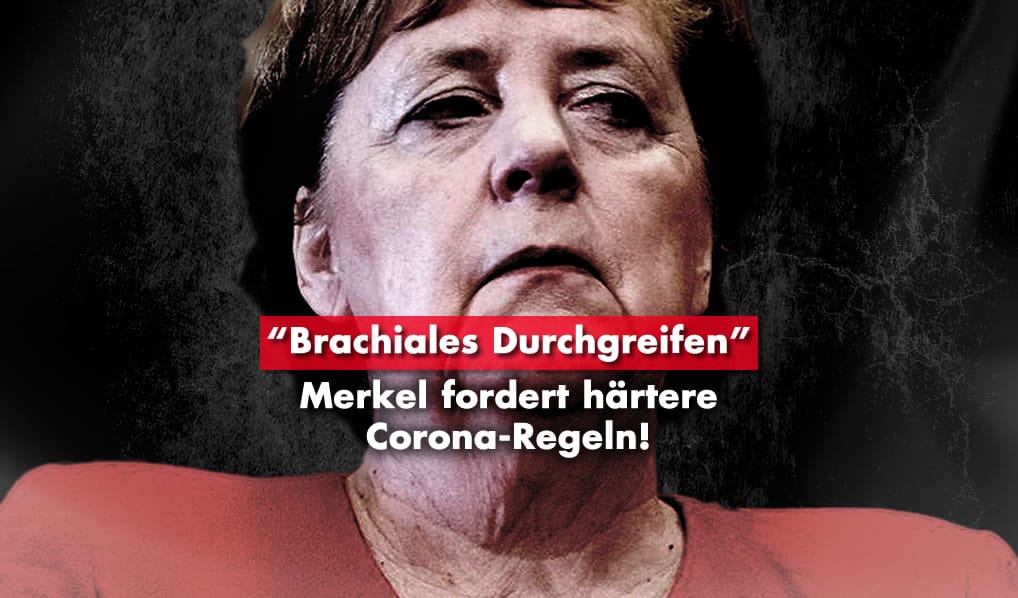 „Brachiales Durchgreifen“: Merkel fordert härtere Corona-Regeln!