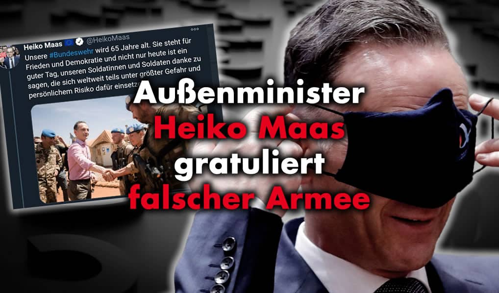 Außenminister Heiko Maas gratuliert falscher Armee