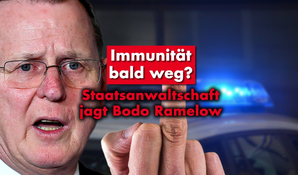 Immunität bald weg? Staatsanwaltschaft jagt Bodo Ramelow!