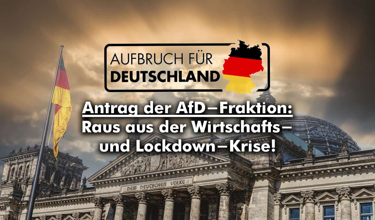 Aufbruch für Deutschland – Raus aus der Wirtschafts- und Lockdown-Krise