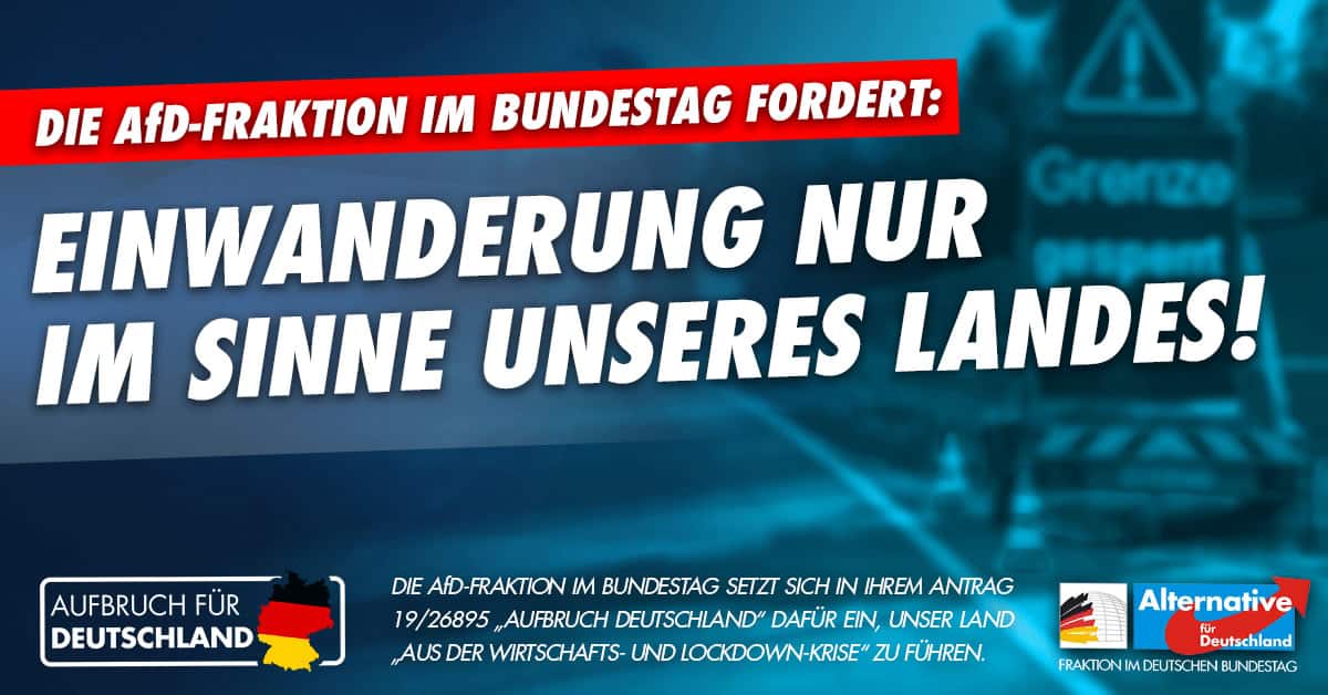 Aufbruch für Deutschland - Einwanderung nur im Sinne unseres Landes