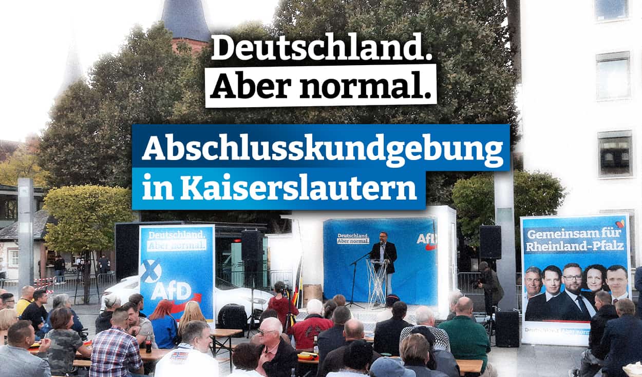 Video: AfD-Wahlkampfabschlusskundgebung in Kaiserslautern