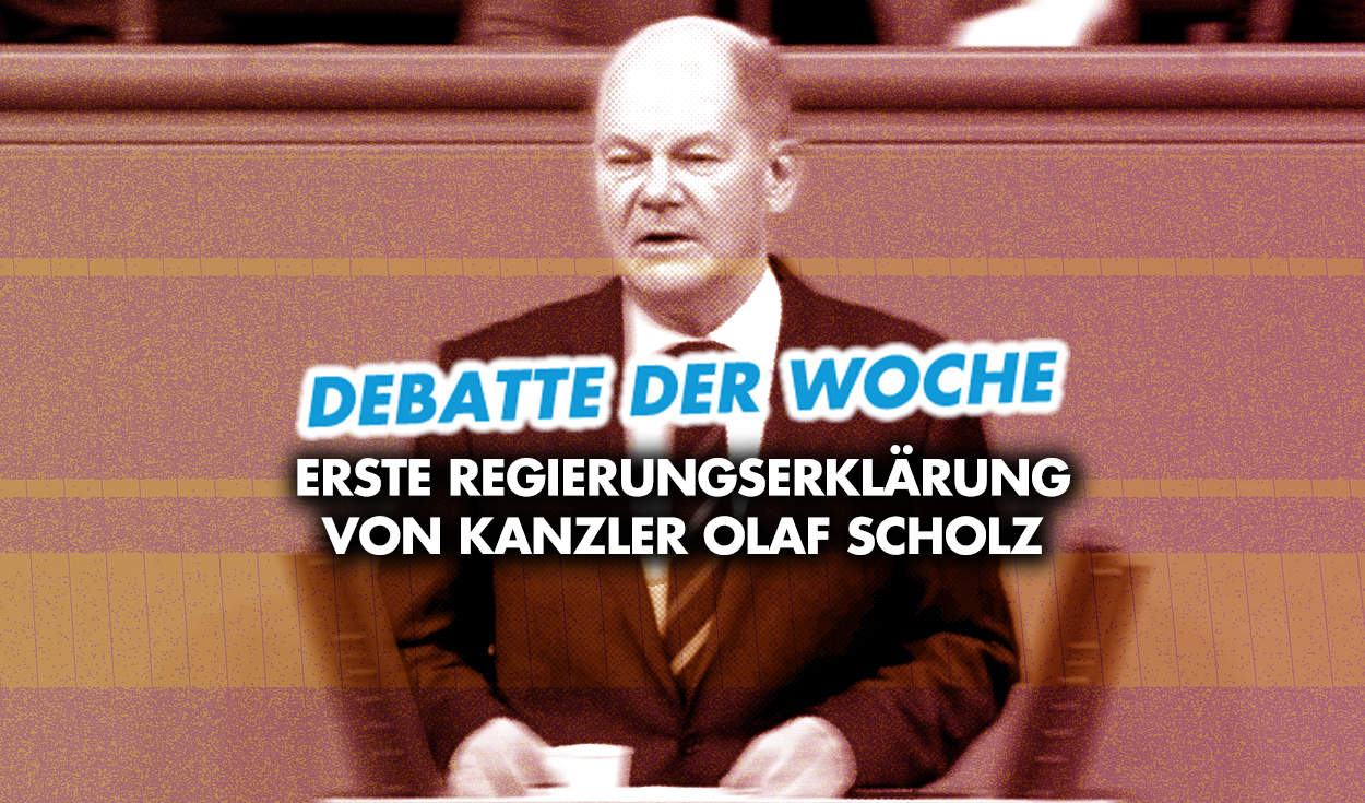 Debatte der Woche: Regierungserklärung mit erheblichen Widersprüchen